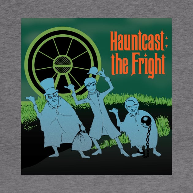 Hauntcast: the Fright by Podcast: The Ride